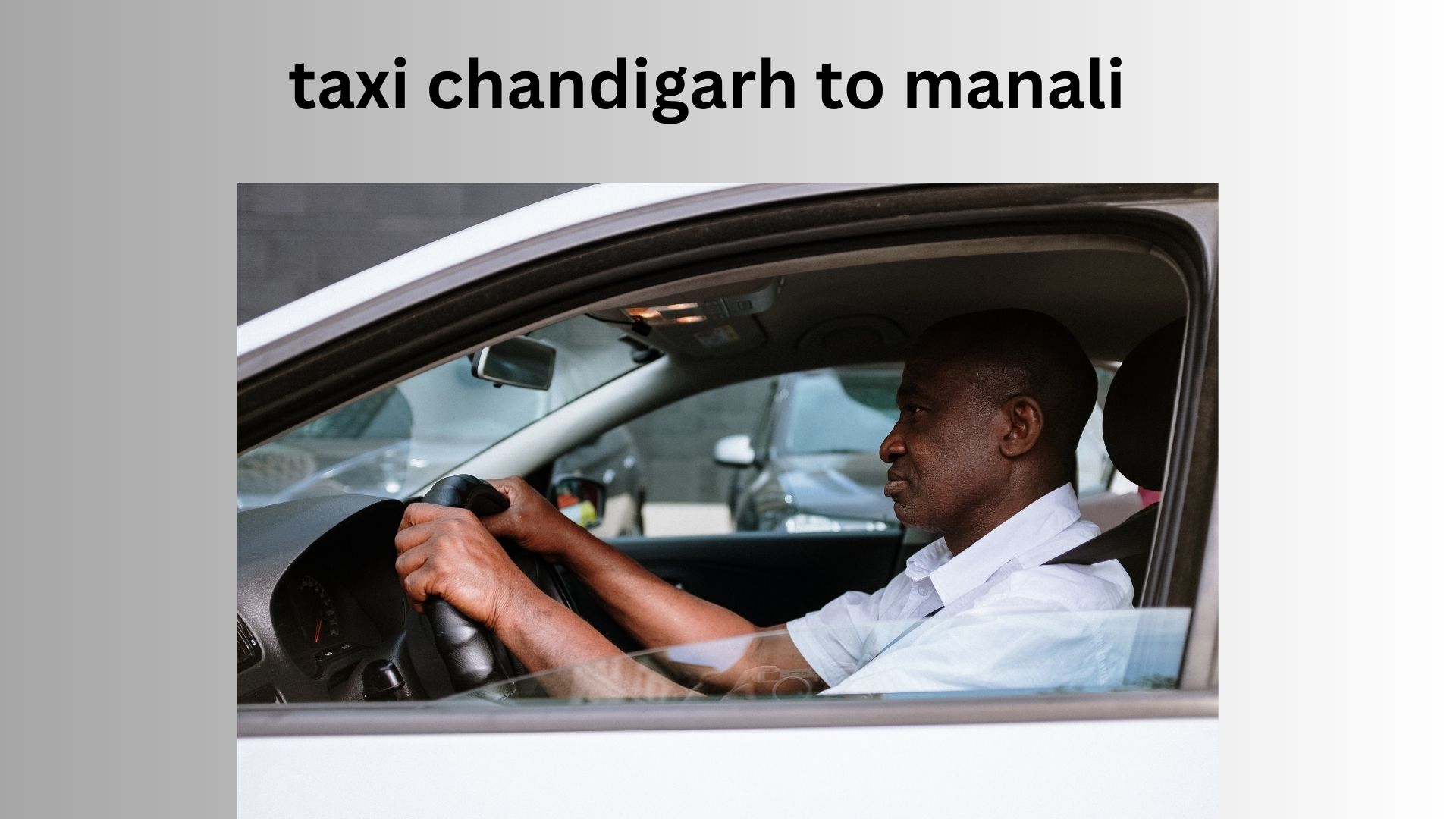 taxi Chandigarh to Manali